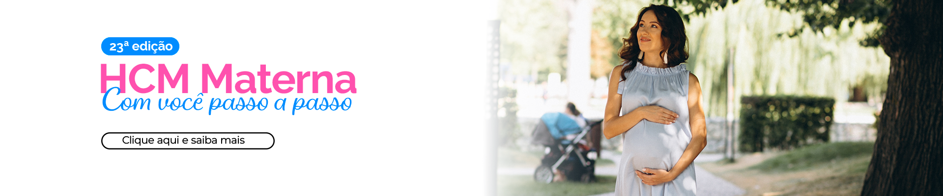 23ª edição do HCM MATERNA
