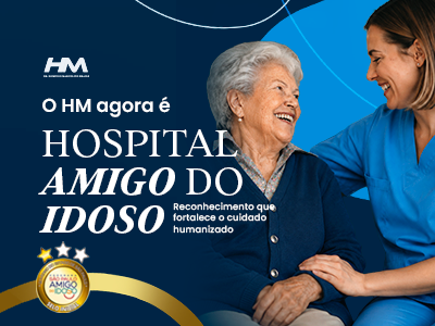 O HM agora é Hospital Amigo do Idoso