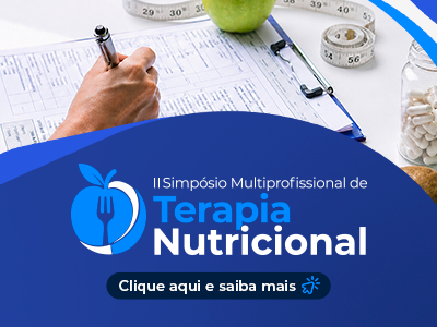 II Simpósio Multiprofissional em Terapia Nutricional