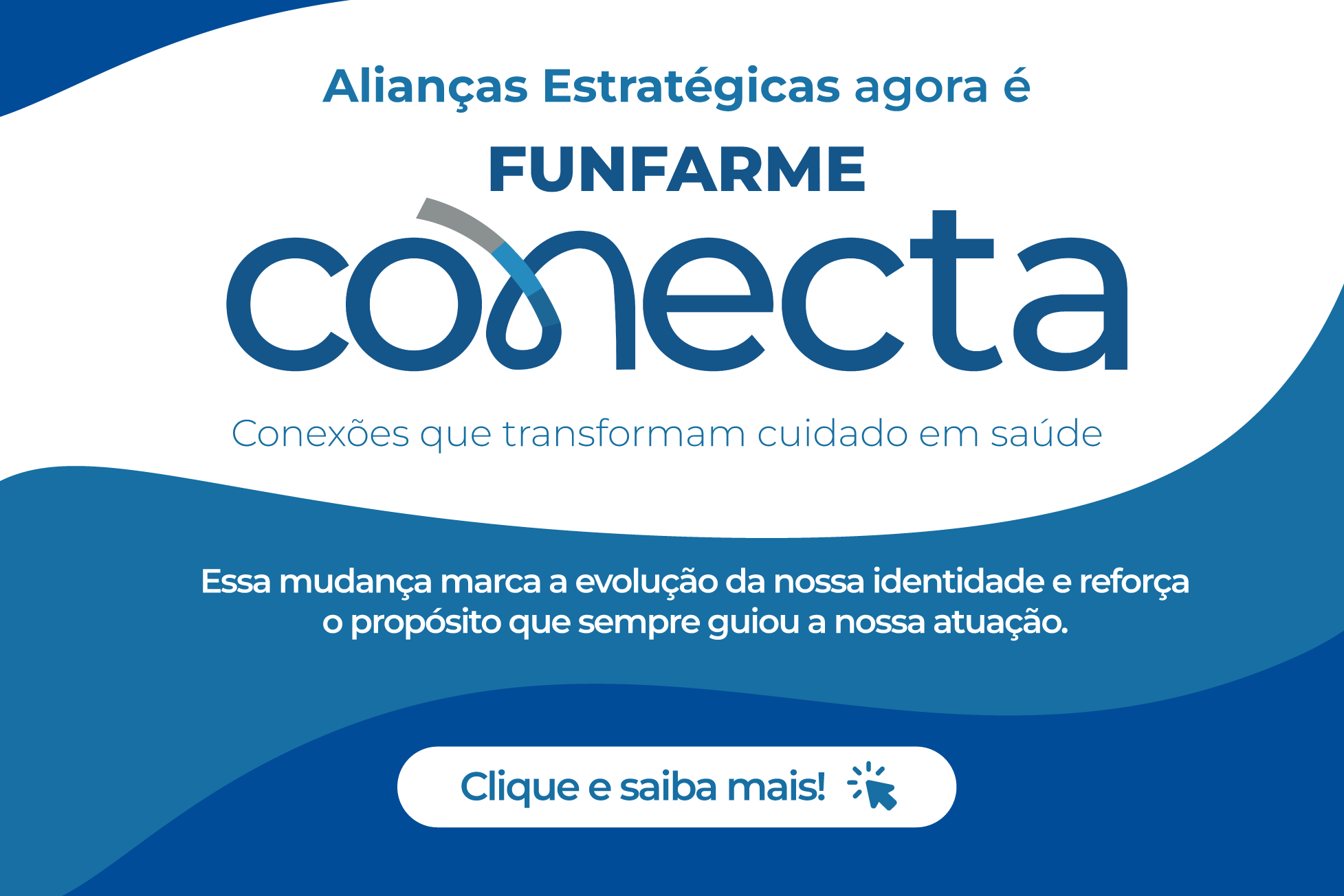 Alianças Estratégicas da Funfarme agora é Funfarme Conecta!