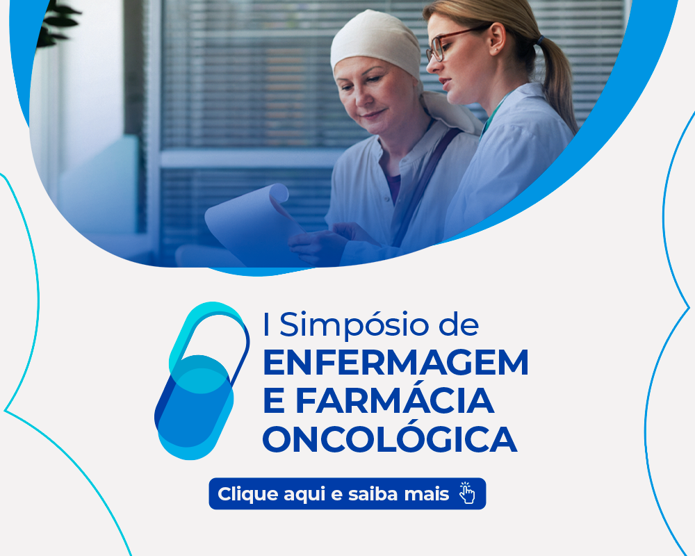 I Simpósio de Enfermagem e Farmácia Oncológica