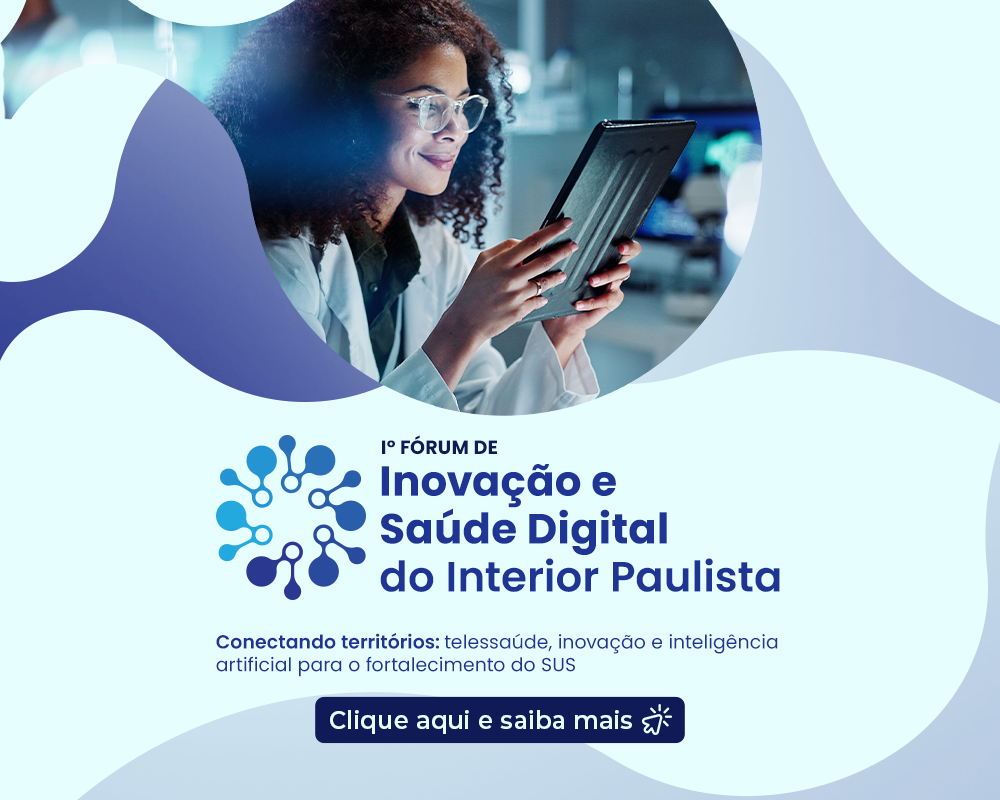 Interior Paulista ganha primeiro fórum dedicado à saúde digital